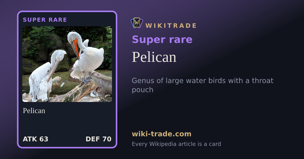 Pelican — Super rare card