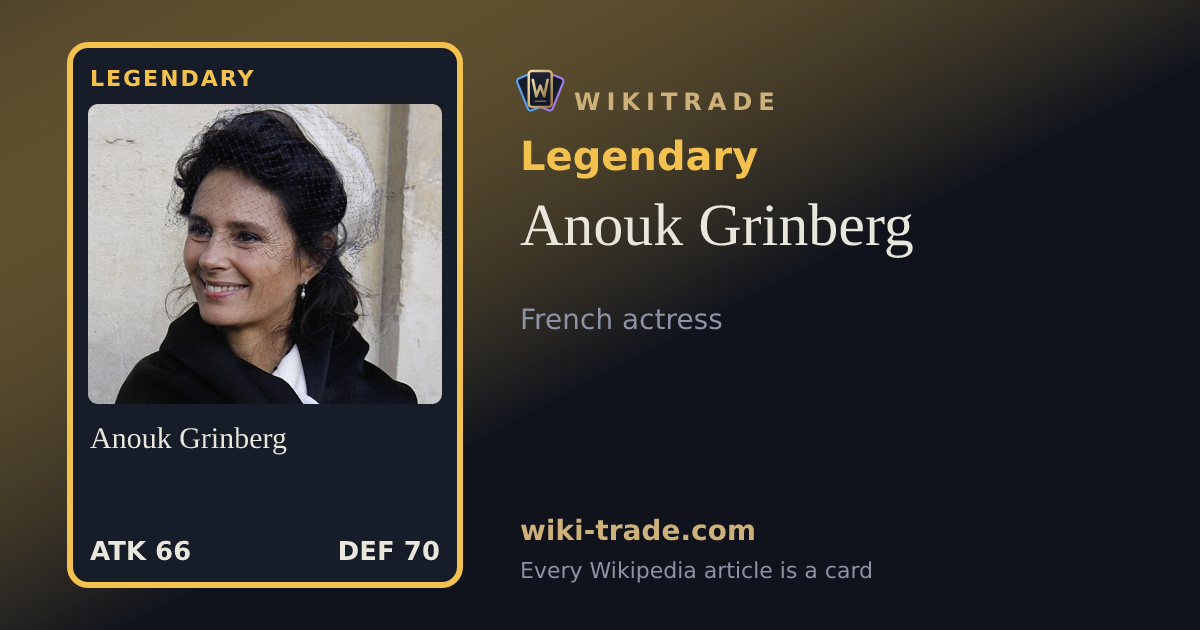 Anouk Grinberg — Legendary card