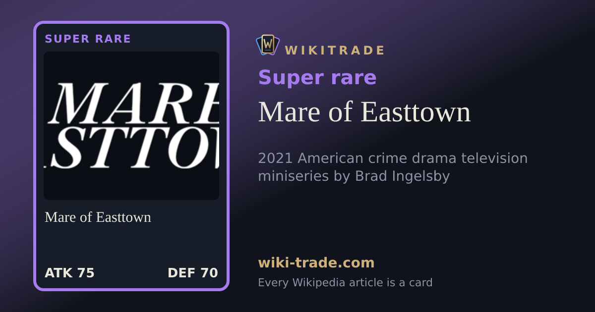 Mare of Easttown — Super rare card