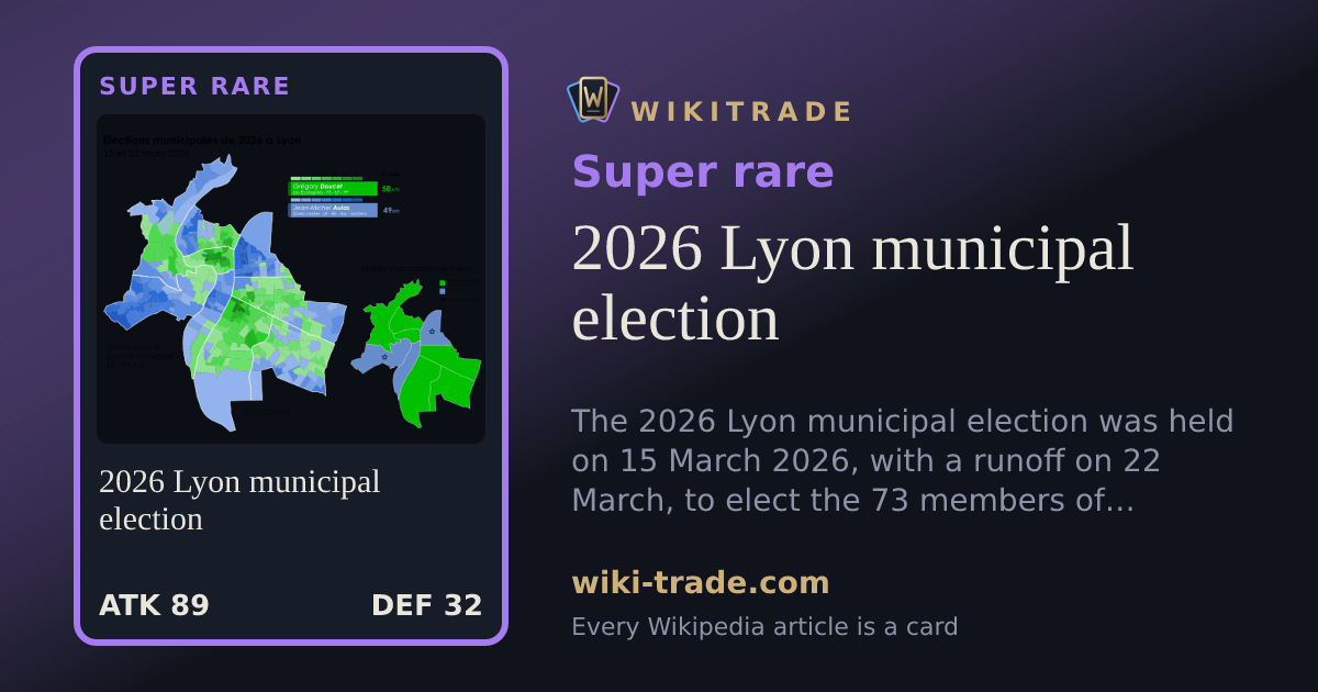 2026 Lyon municipal election — Super rare card