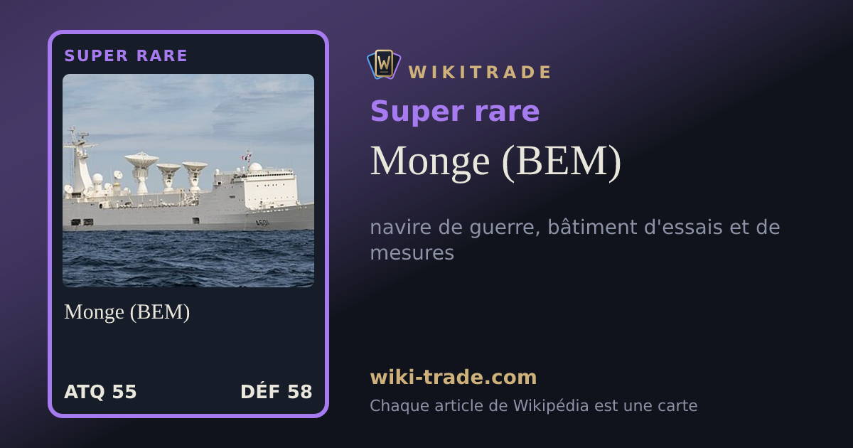 Monge (BEM) — carte Super rare