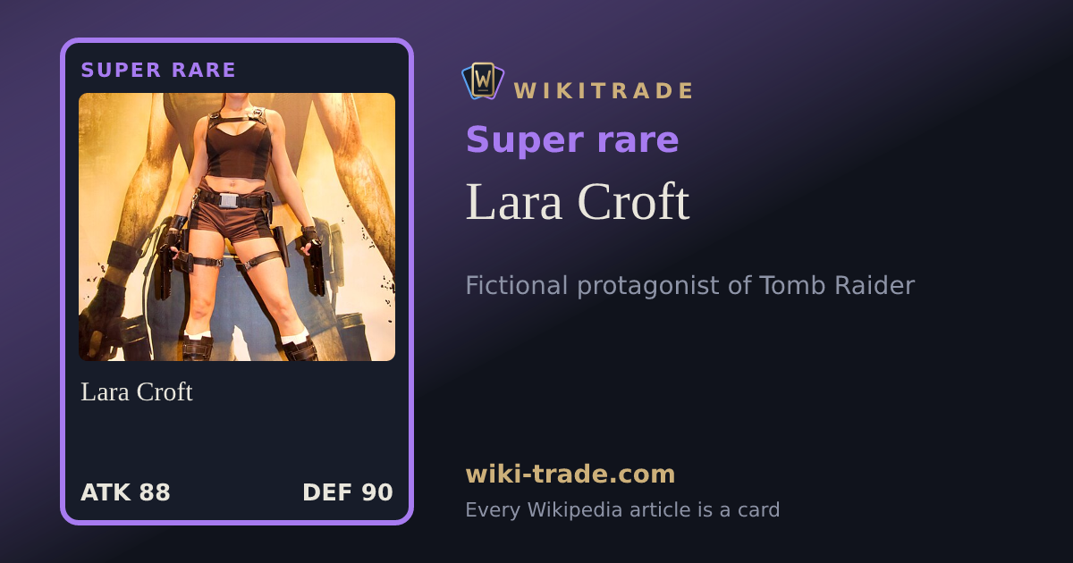 Lara Croft — Super rare card