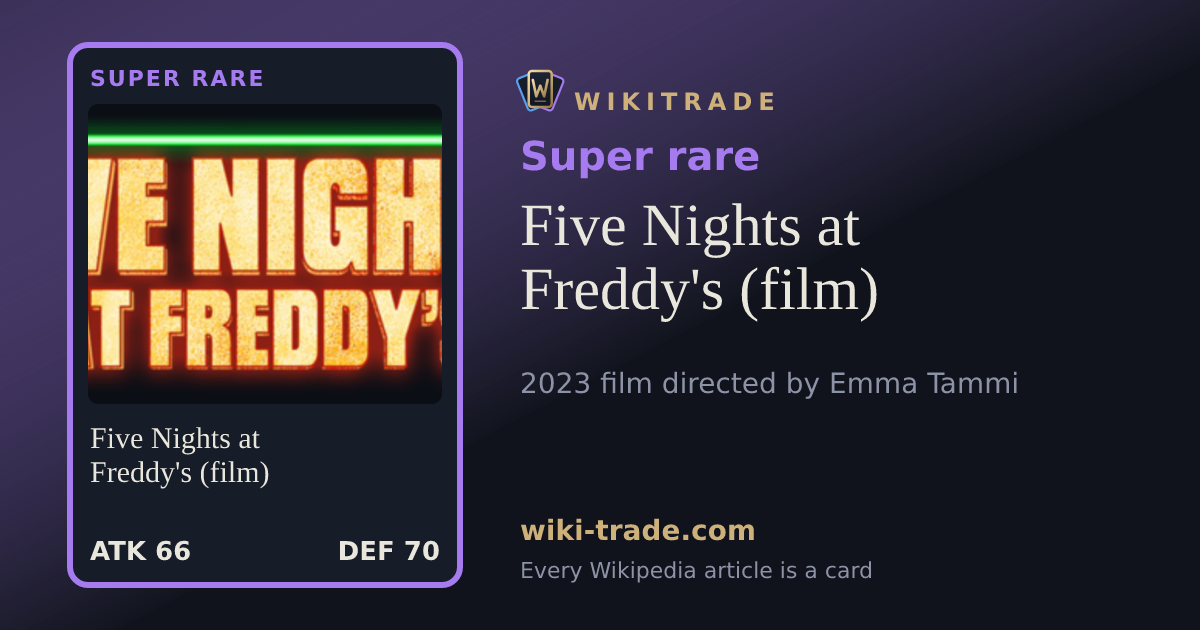 Five Nights at Freddy's (film) — Super rare card