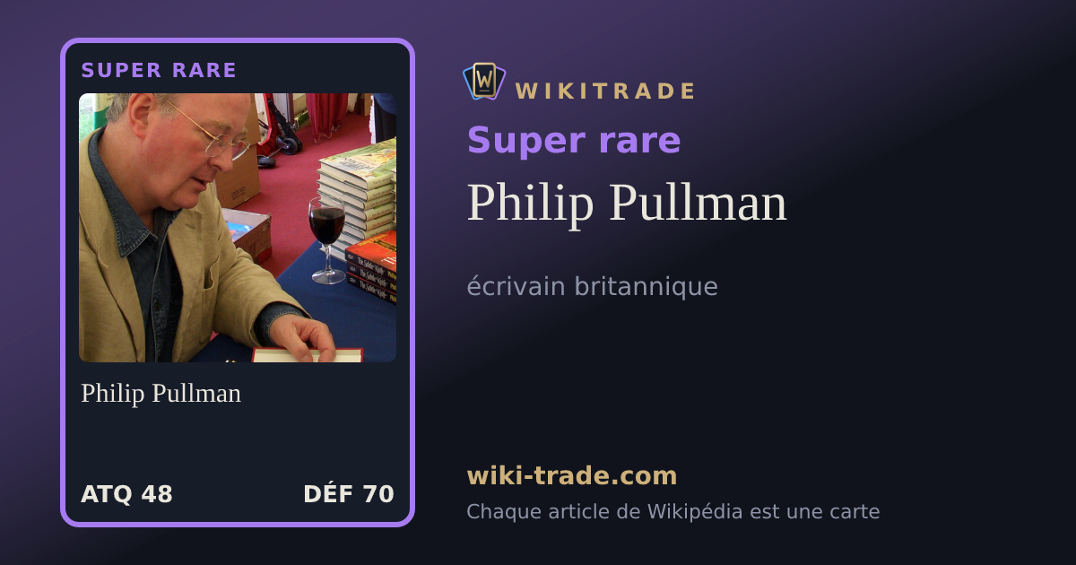 Philip Pullman — carte Super rare