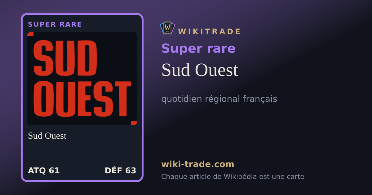 Sud Ouest — carte Super rare