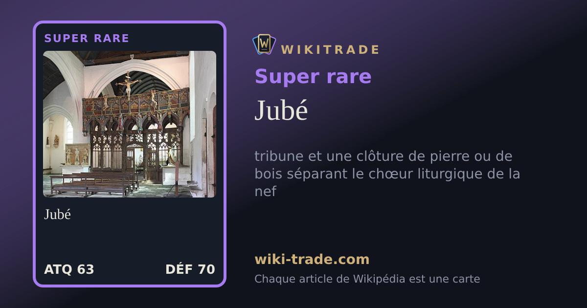 Jubé — carte Super rare