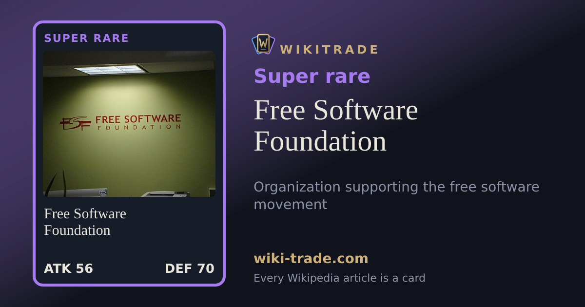 Free Software Foundation — Super rare card