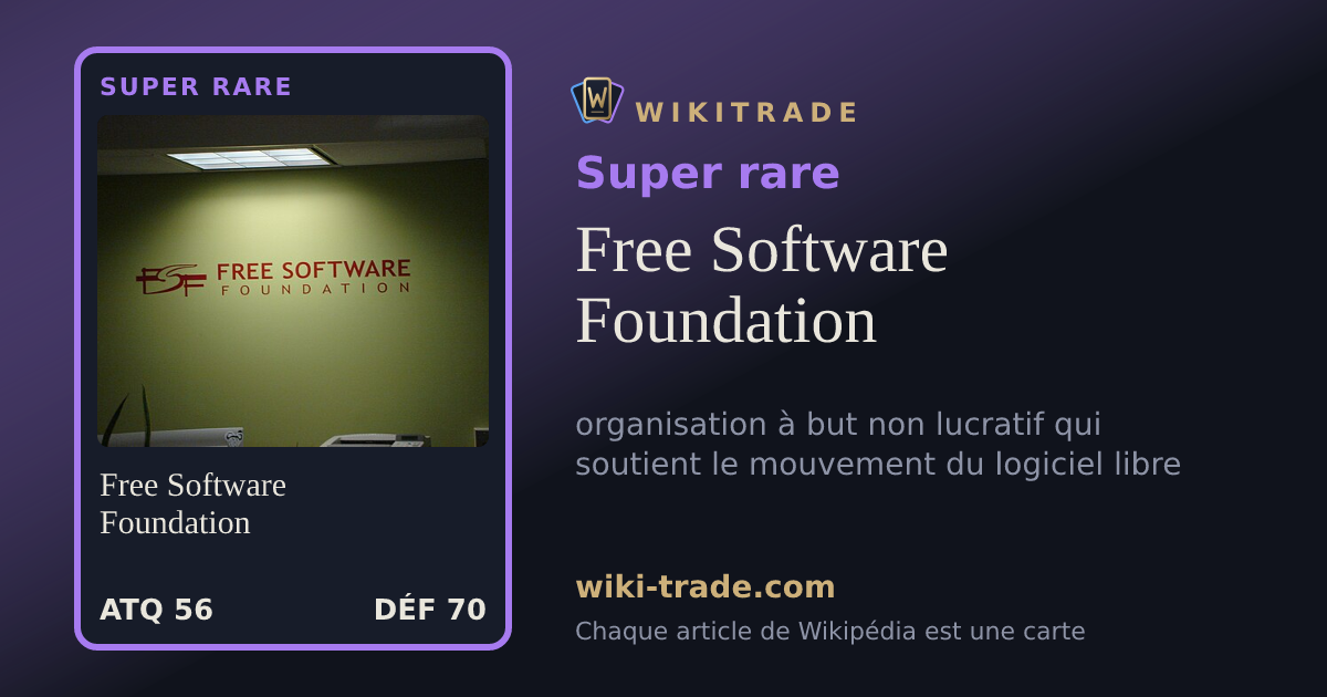 Free Software Foundation — carte Super rare