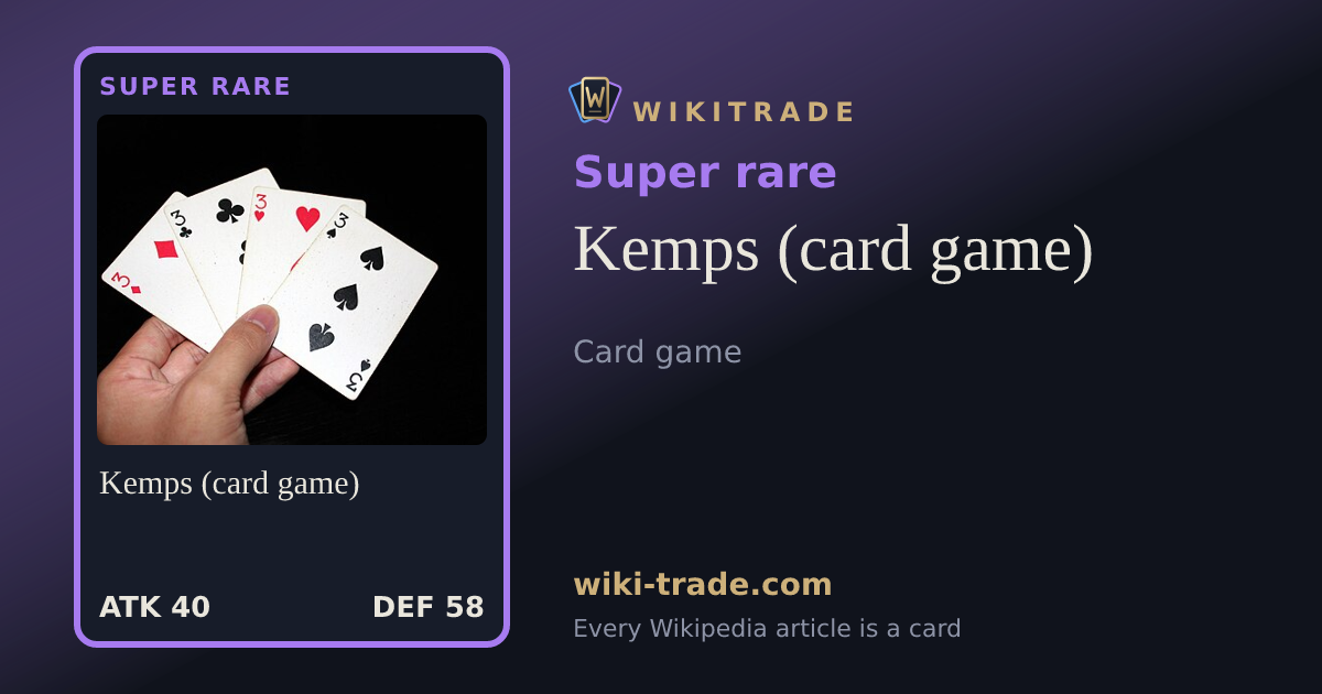 Kemps (card game) — Super rare card
