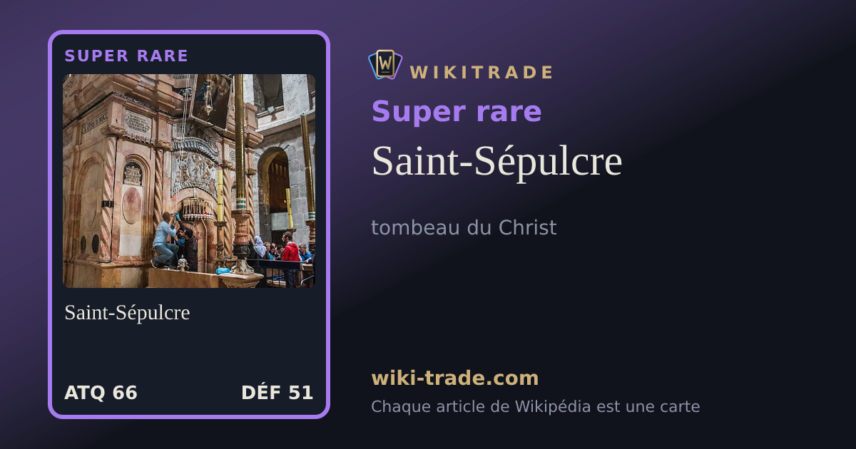Saint-Sépulcre — carte Super rare
