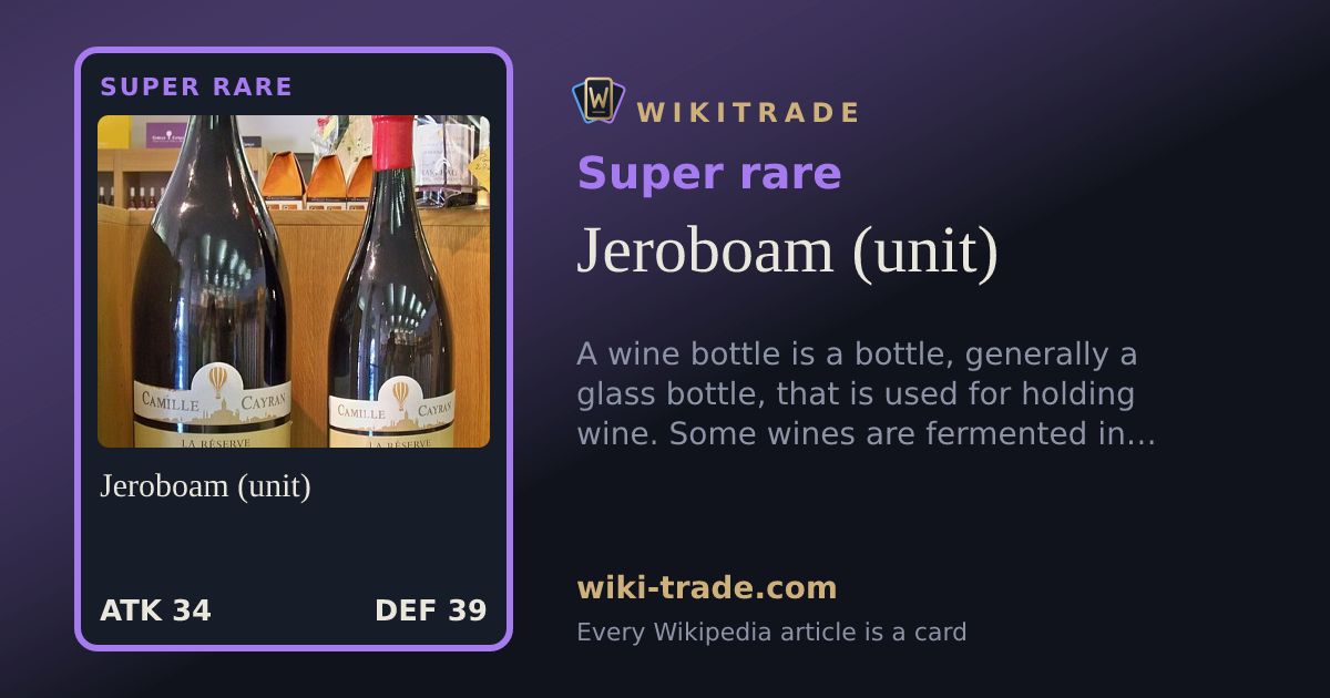 Jeroboam (unit) — Super rare card