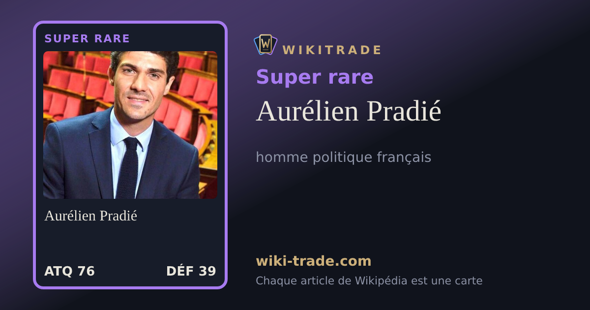 Aurélien Pradié — carte Super rare
