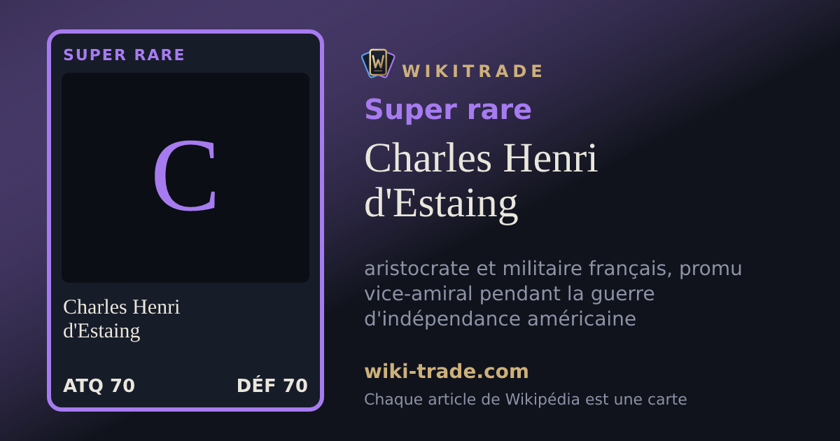 Charles Henri d'Estaing — carte Super rare