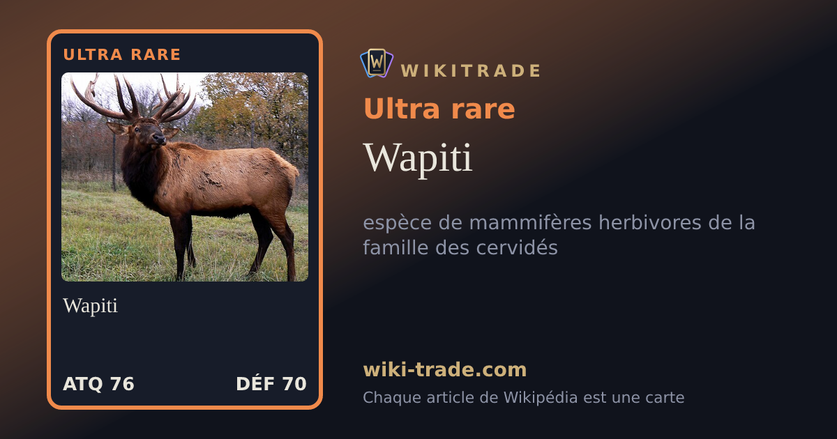 Wapiti — carte Ultra rare