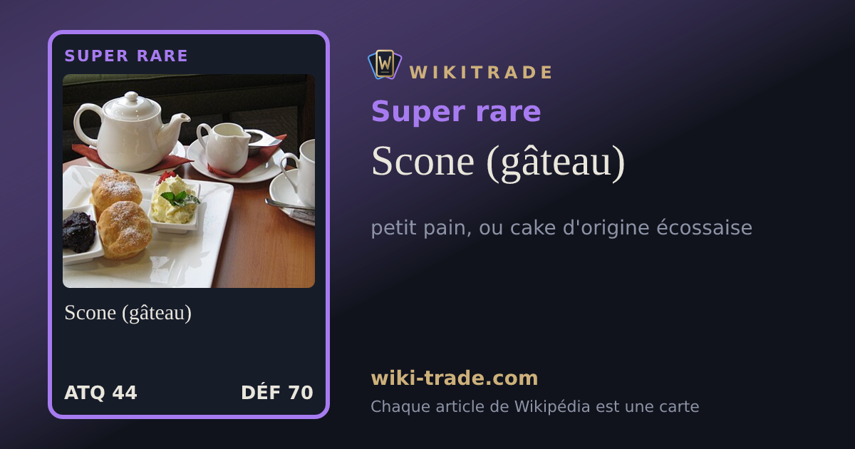 Scone (gâteau) — carte Super rare
