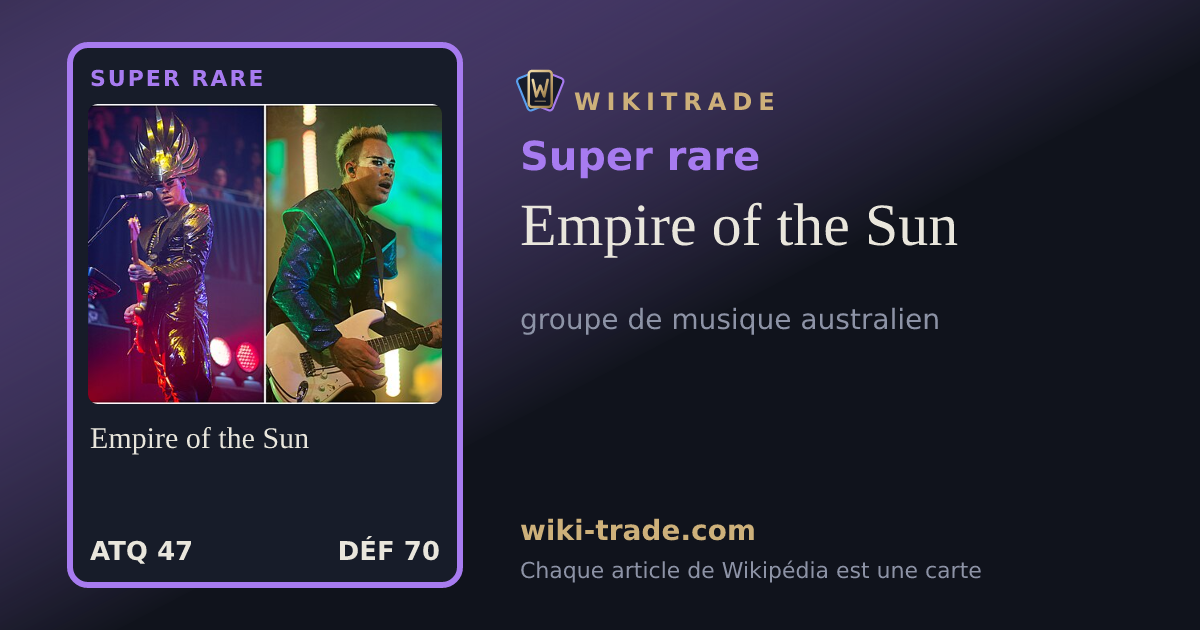 Empire of the Sun — carte Super rare