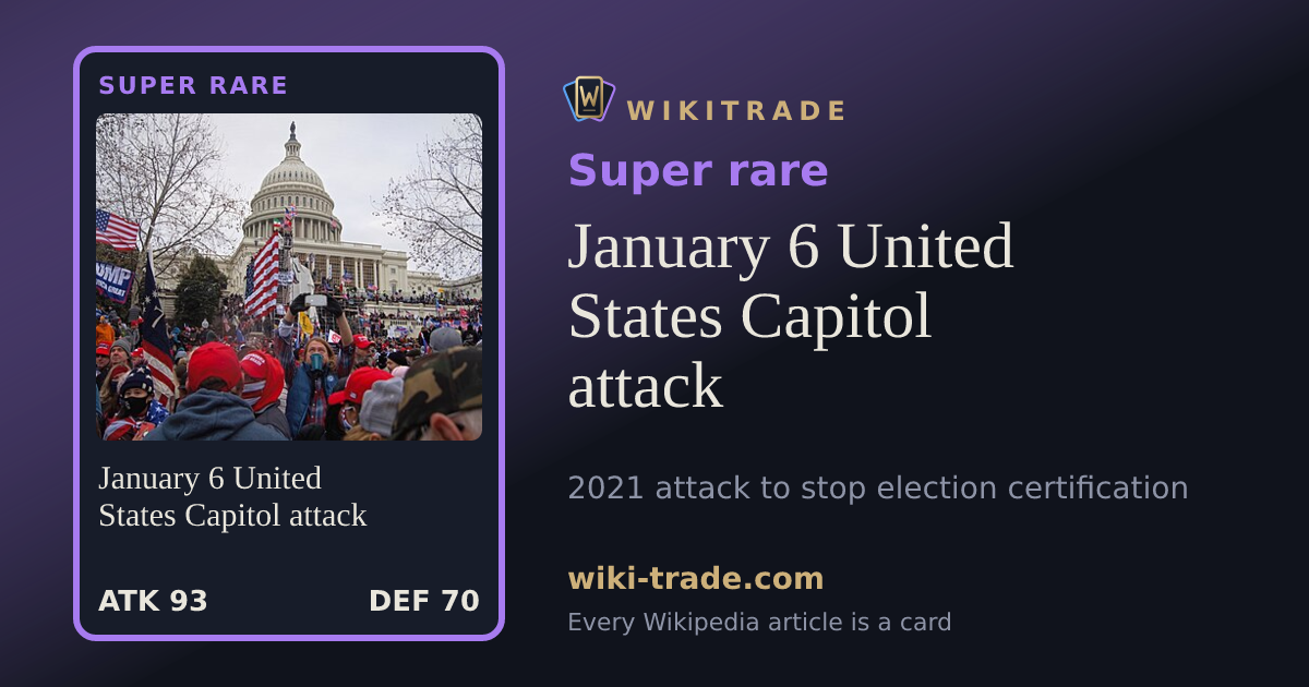 January 6 United States Capitol attack — Super rare card