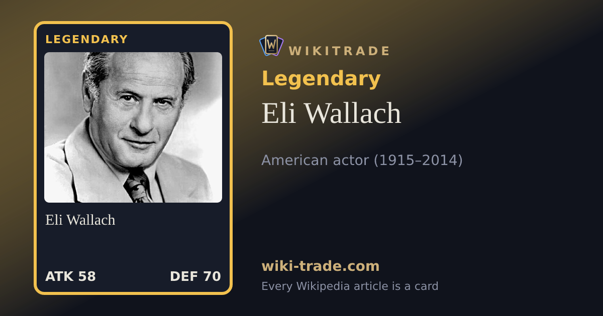 Eli Wallach — Legendary card