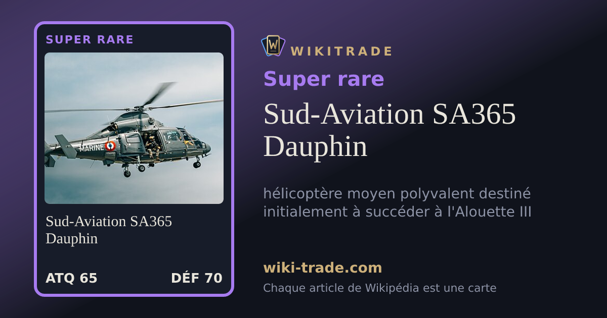 Sud-Aviation SA365 Dauphin — carte Super rare