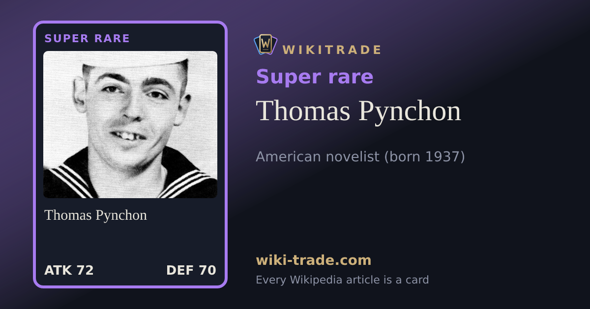 Thomas Pynchon — Super rare card