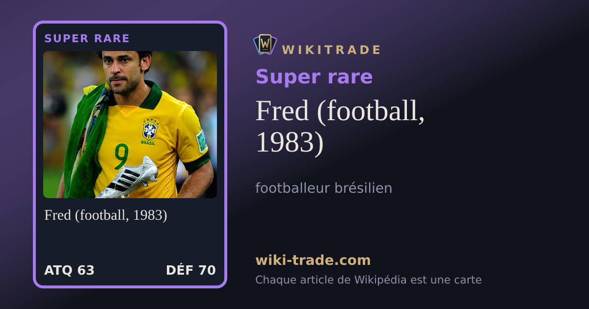 Fred (football, 1983) — carte Super rare
