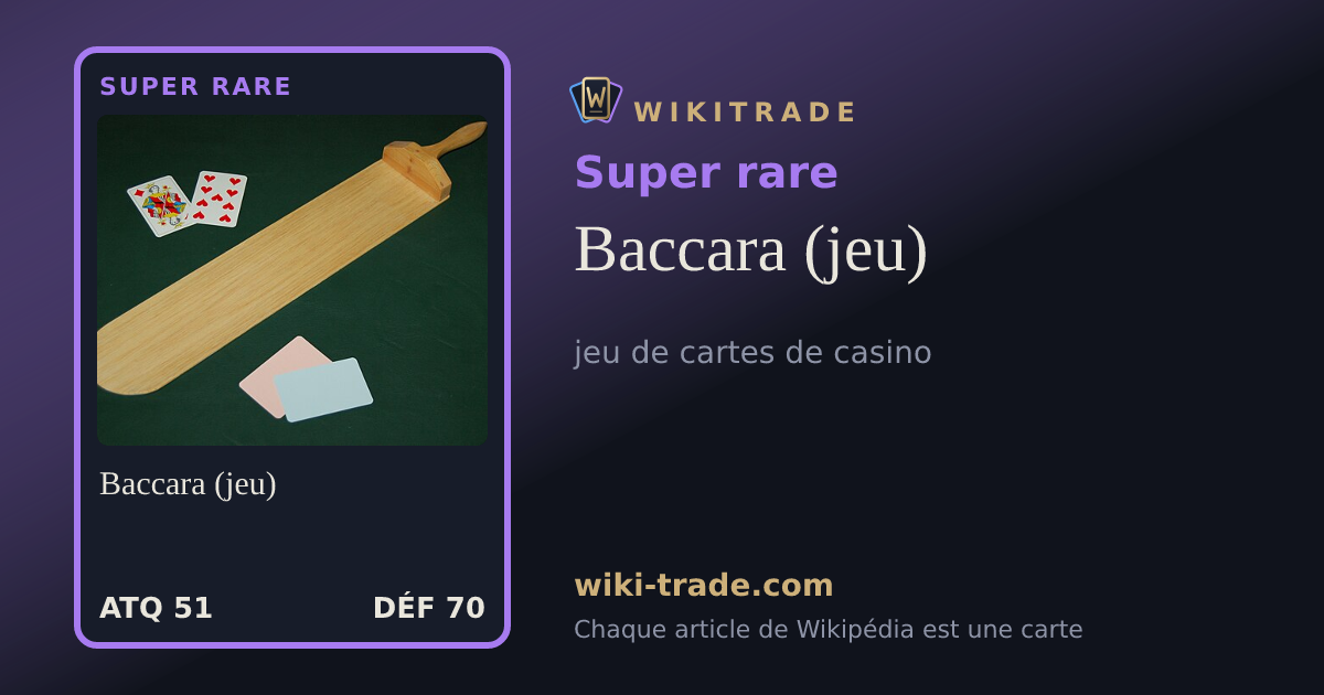 Baccara (jeu) — carte Super rare