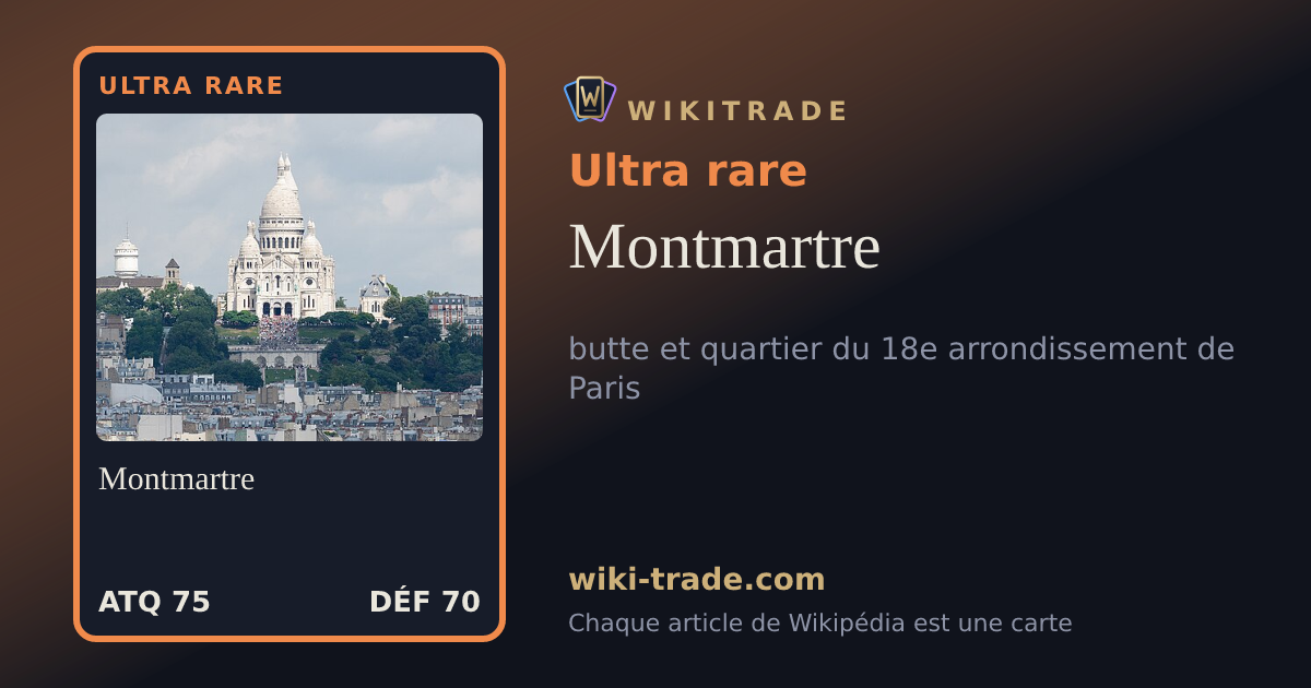 Montmartre — carte Ultra rare