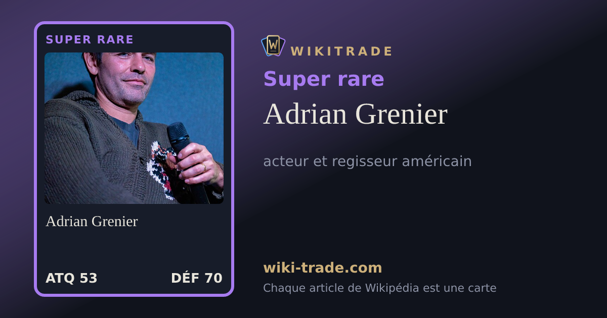 Adrian Grenier — carte Super rare