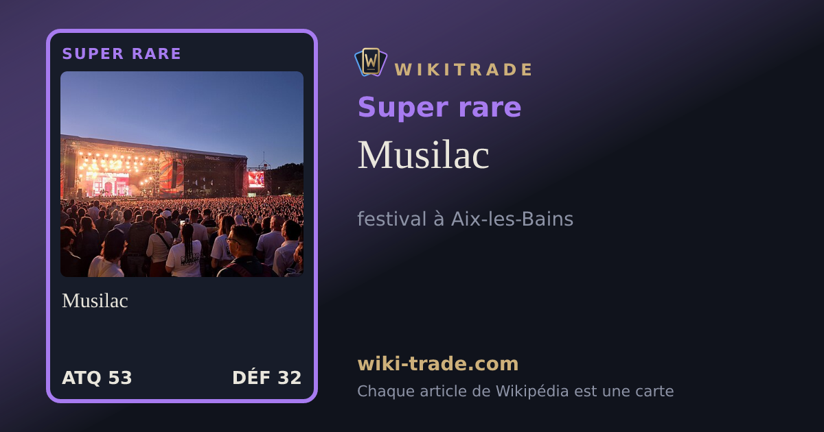 Musilac — carte Super rare