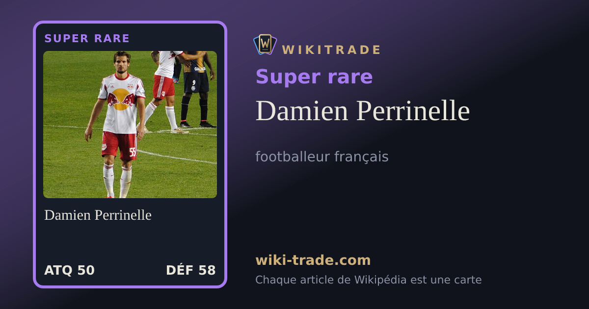 Damien Perrinelle — carte Super rare