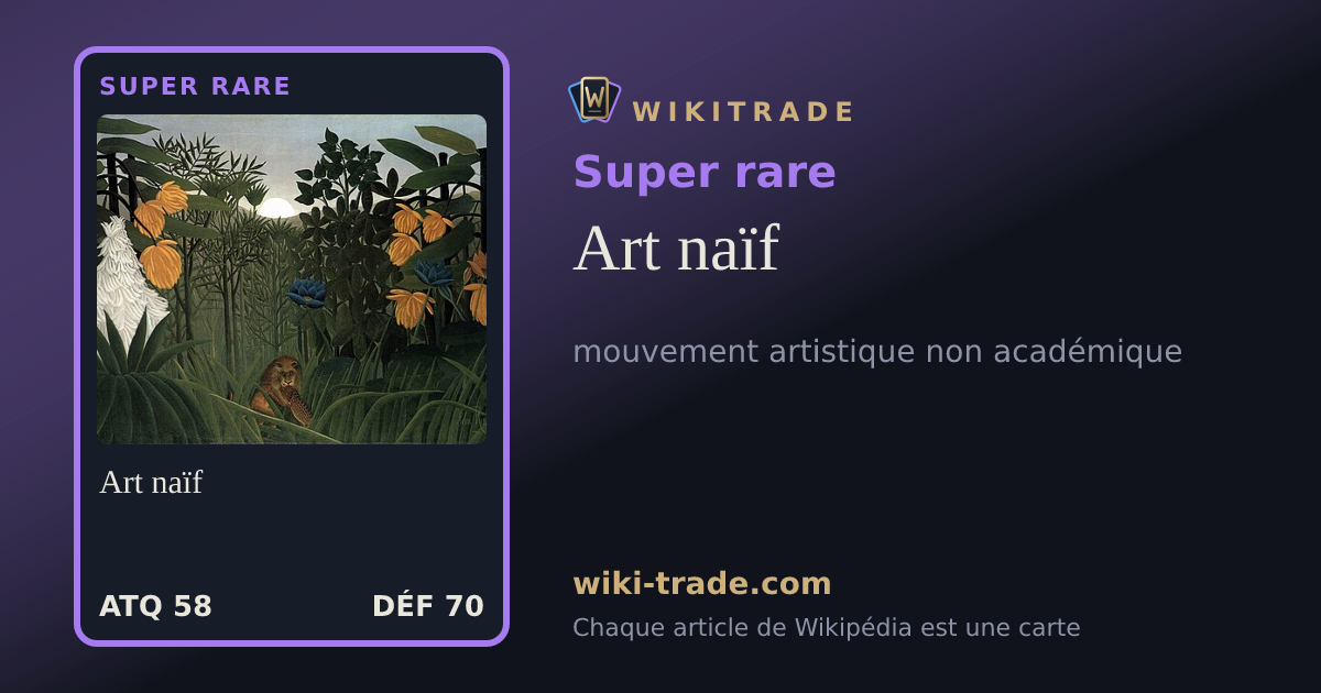Art naïf — carte Super rare