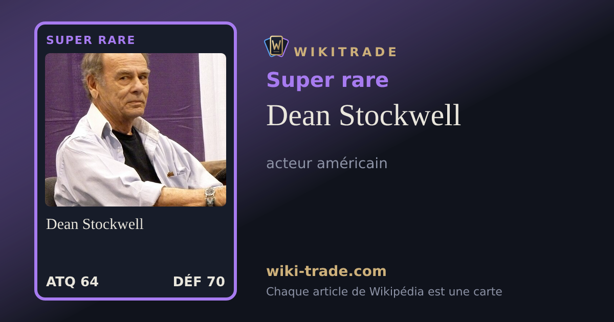 Dean Stockwell — carte Super rare