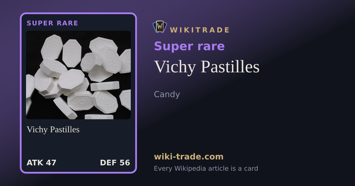 Vichy Pastilles — Super rare card