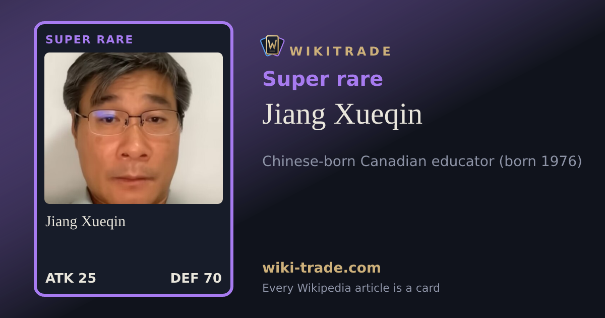 Jiang Xueqin — Super rare card