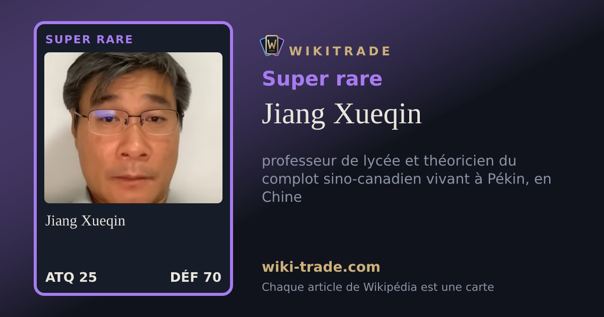 Jiang Xueqin — carte Super rare