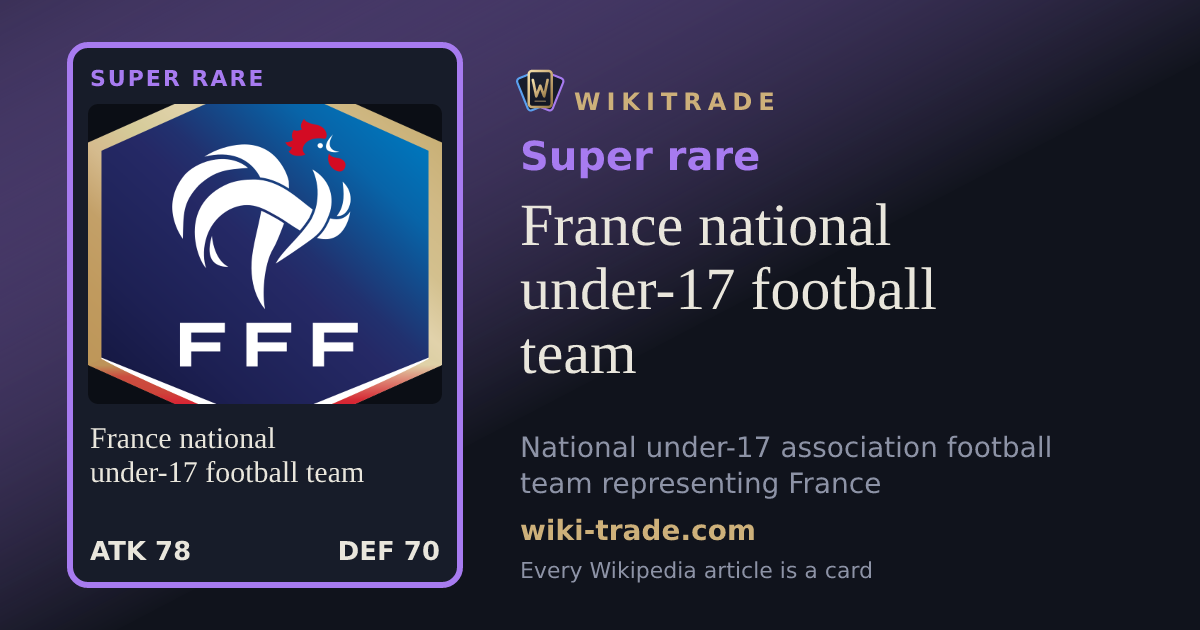 France national under-17 football team — Super rare card