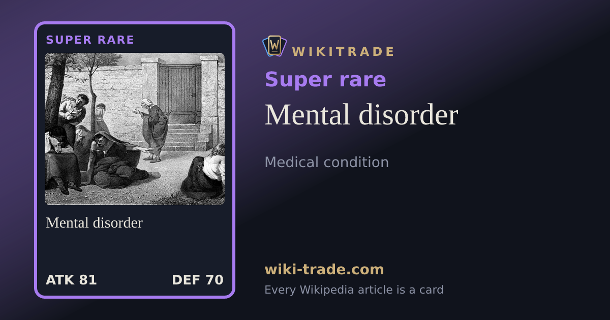 Mental disorder — Super rare card