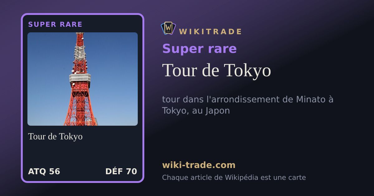 Tour de Tokyo — carte Super rare