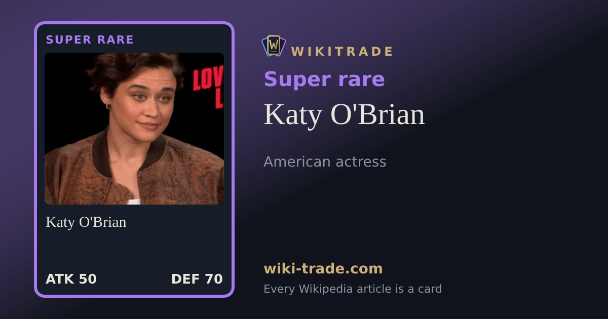 Katy O'Brian — Super rare card
