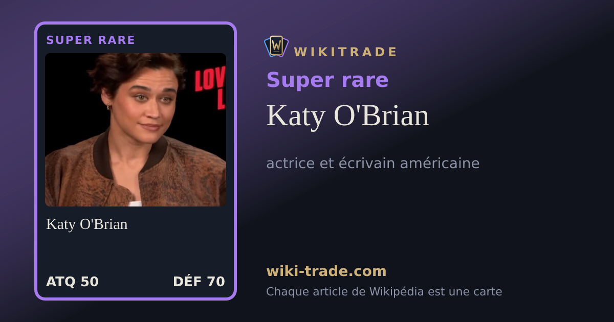 Katy O'Brian — carte Super rare