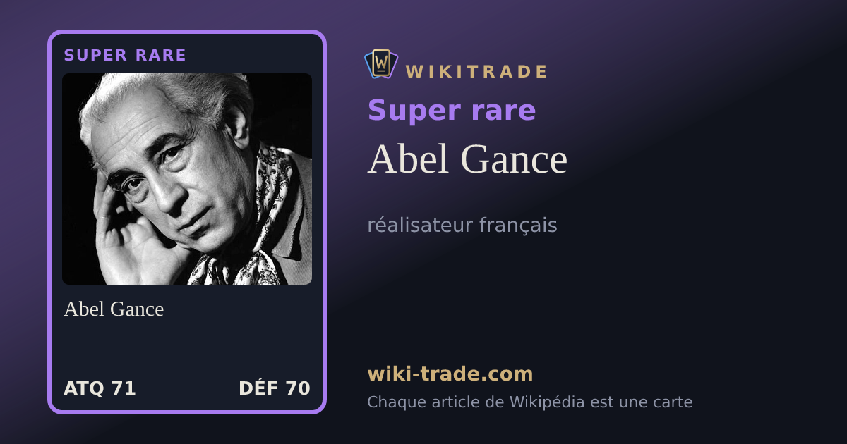 Abel Gance — carte Super rare