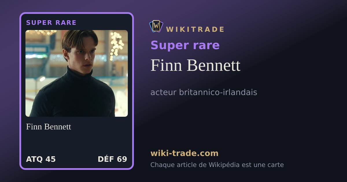 Finn Bennett — carte Super rare