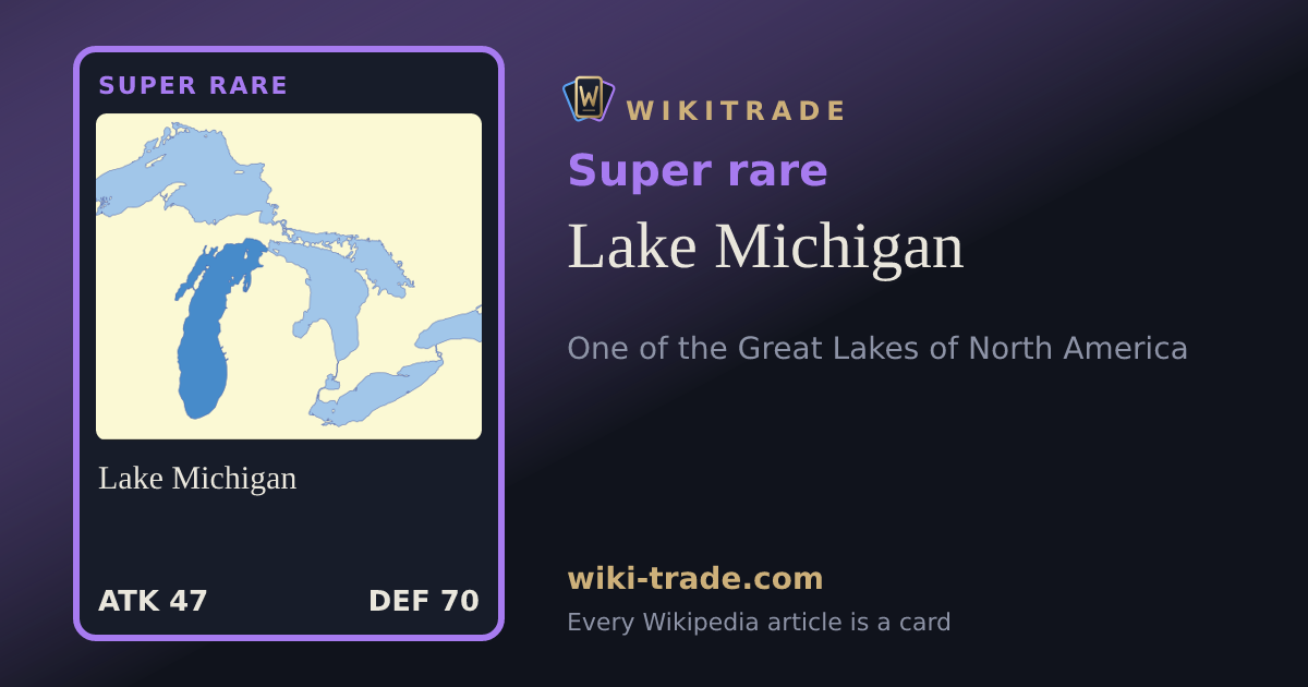 Lake Michigan — Super rare card