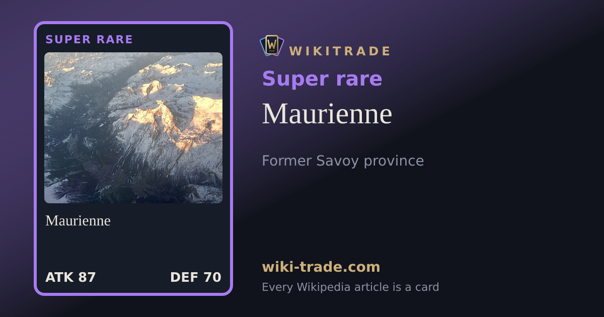 Maurienne — Super rare card