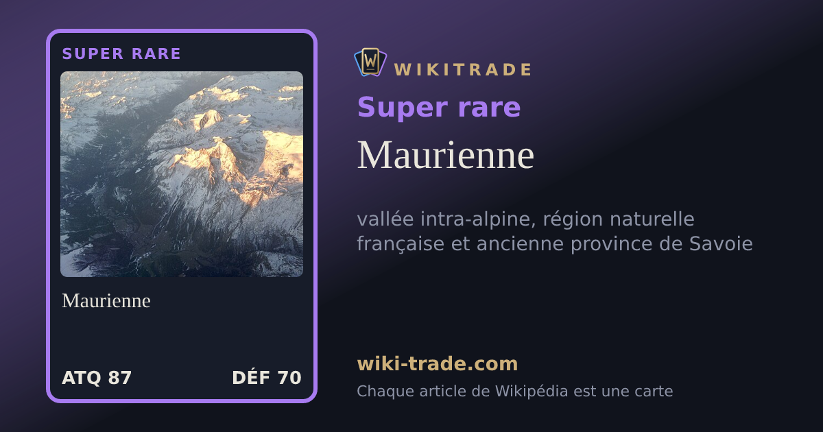 Maurienne — carte Super rare