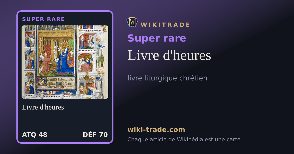 Livre d'heures — carte Super rare
