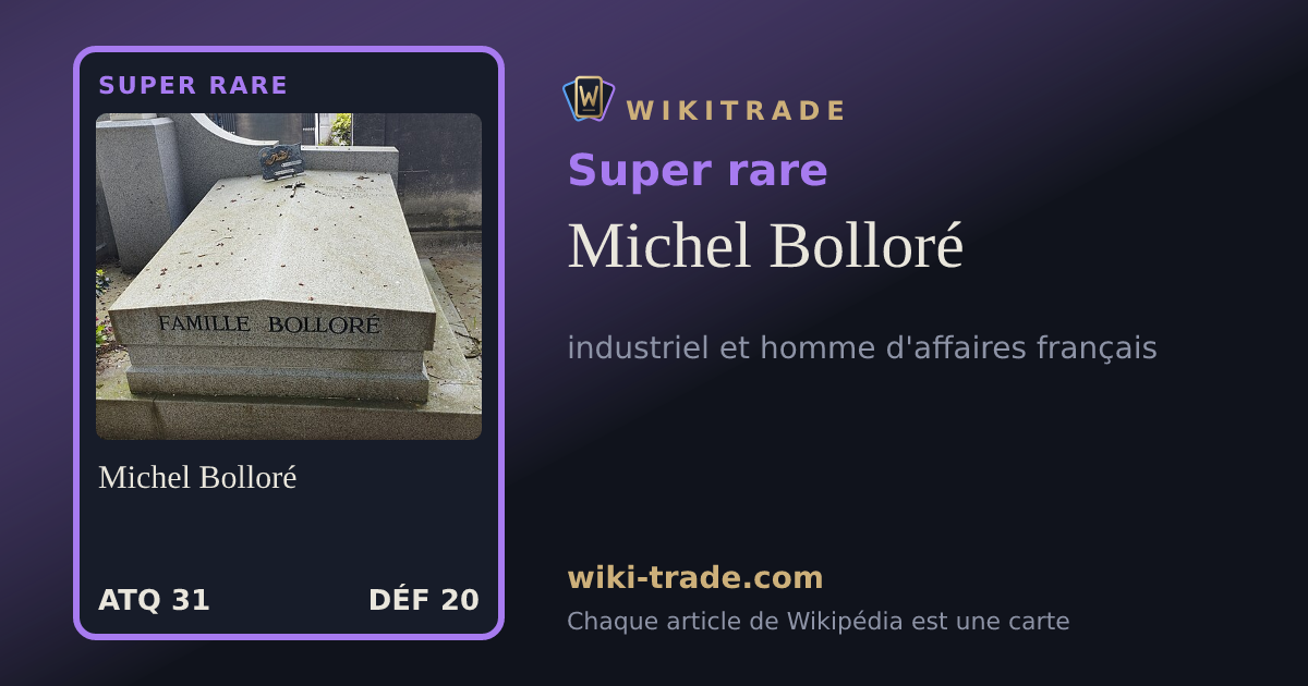 Michel Bolloré — carte Super rare