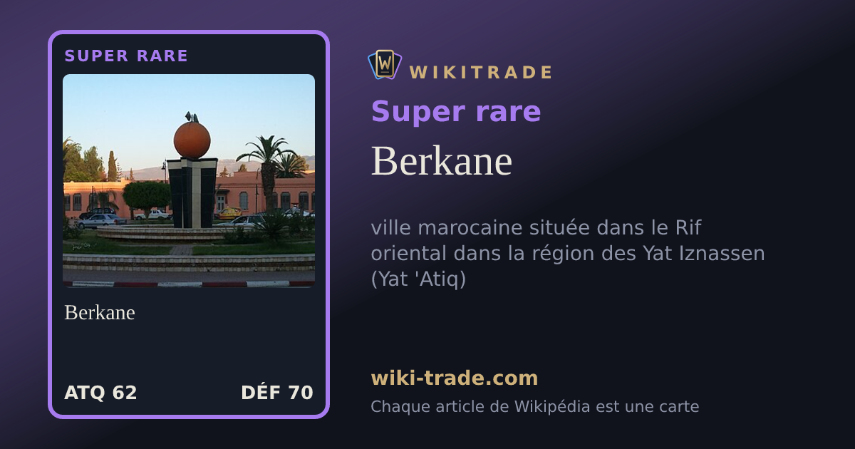 Berkane — carte Super rare