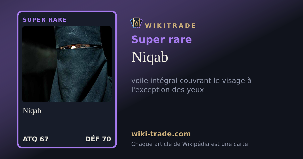 Niqab — carte Super rare