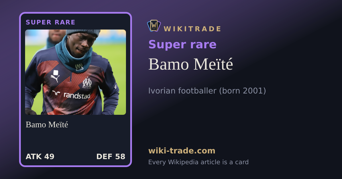 Bamo Meïté — Super rare card